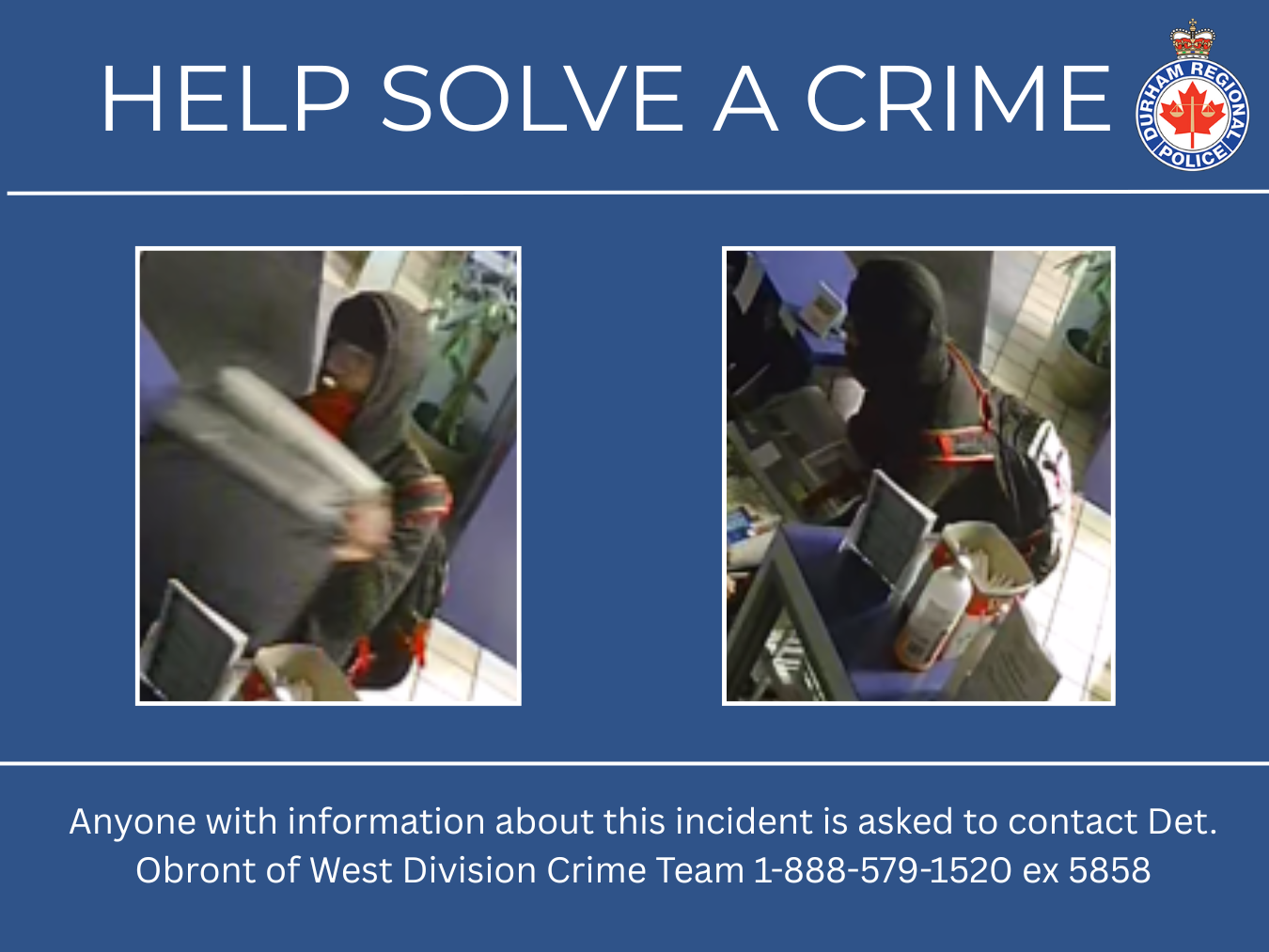 Reference image 2 for Police are looking to identify a suspect after a break and enter into a restaurant in Whitby